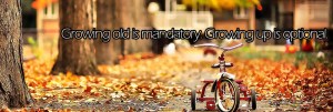 Growing-Up-Quotes1